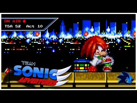  Animation LIVE STREAM | Team Sonic Adventures Season 2 - ACT 11 [LucasRPDJ] -  Animation LIVE STREAM | Team Sonic Adventures Season 2 - ACT 11 [LucasRPDJ]