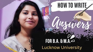How to write answers in B.A. & M.A./ English Literature/ Lucknow University #english
