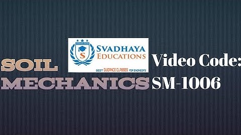 Soil Mechanics Video Code SM - 1006 | Numerical Problems 
