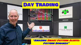 Amazing Smart Pattern Alerts Day Trading Pattern Bonanza