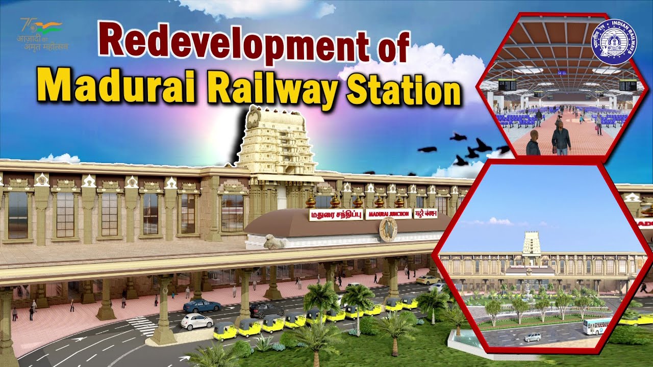Madurai Railway Station stands poised for remarkable transformation