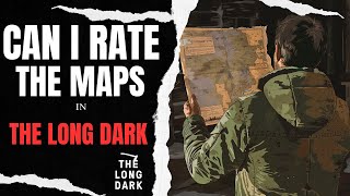 Rating the maps of The Long Dark as a learning Interloper #thelongdark #longdark #thelongdarkgame