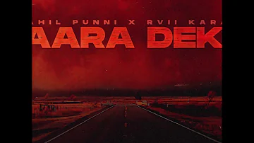 Rvii Karan - Yaara Dekh ft Sahil Punni