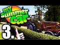 MY SUMMER CAR 2020 EL PEOR TRABAJO POSIBLE #3 - GAMEPLAY ESPAÑOL