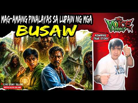 MAG AMANG PINALAYAS SA LUPAIN NG MGA BUSAW | True Story