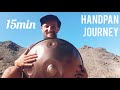 15min Handpan Journey | Melodies from La Gomera