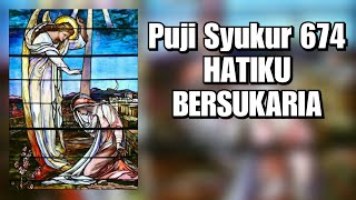 Puji Syukur 674 - Hatiku Bersukaria   CHORD