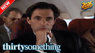 [NEW] Thirtysomething |  T3 E5 ∙ Legacy  | Sitcom Series 2026