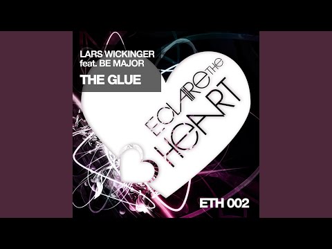 Lars Wickinger — The Glue