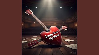 Jump start my heart