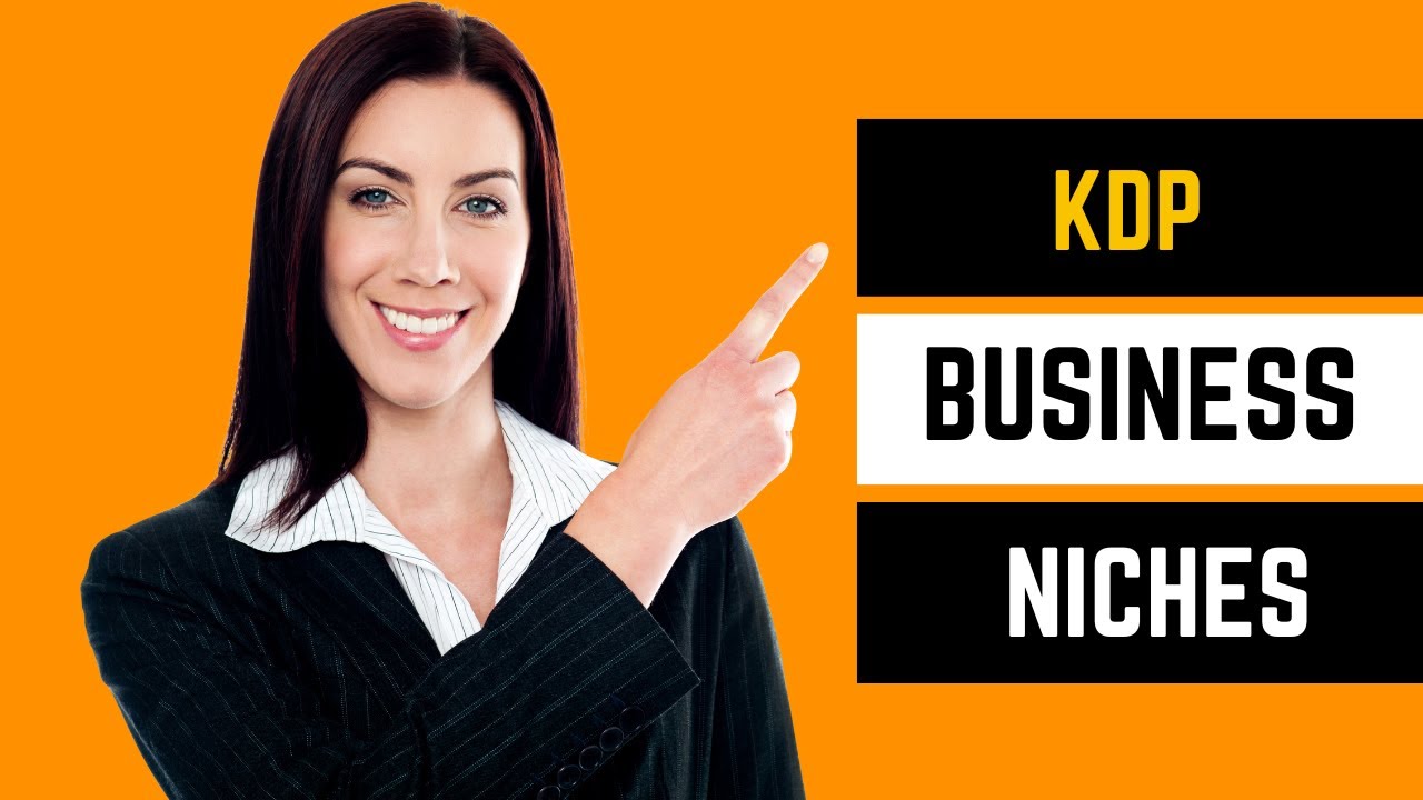 Hot KDP Business Niches For Low No Content Master Amazon KDP Hot kdp business niches for low no content master amazon kdp