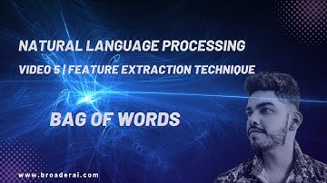 NLP tutorial for beginners | Zero to Hero | Video 5 | Feature Extraction Technique - Bag of Words