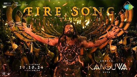 Fire Song (Tamil) - Lyrical | Kanguva | Suriya | Devi Sri Prasad | Siva | Viveka