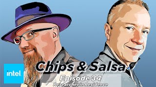 Chips & Salsa Episode 34 - Researcher in Residence - Yossi Oren | Intel Technology