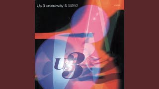Video thumbnail of "Us3 - Come On Everybody (Get Down)"