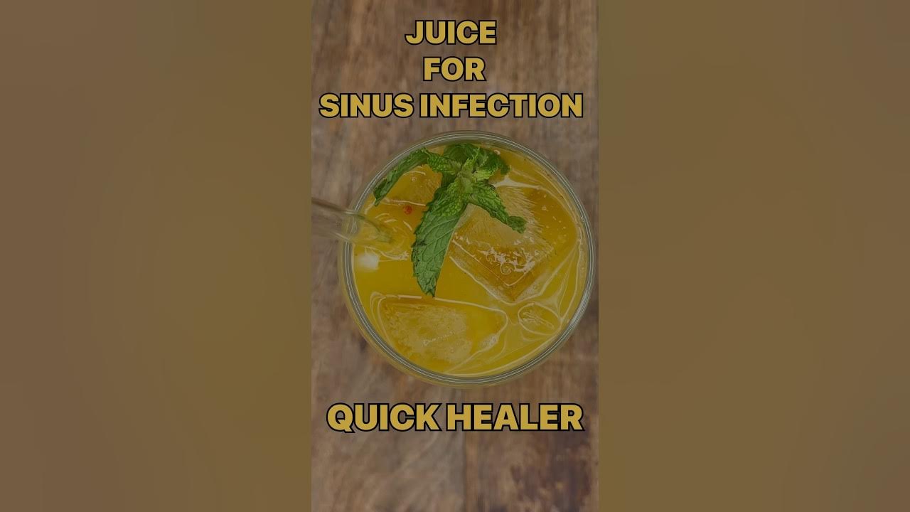 REMEDY FOR SINUS INFECTIONJUICE FOR SINUS CURE VITAMIN C ENRICH JUICE