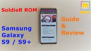 Hi everyone, in this video i'll review the soldier rom for samsung
galaxy s9 & s9+ (exynos-powered variants). points focus on are how to
install...