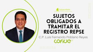 Sujetos obligados a tramitar el registro REPSE