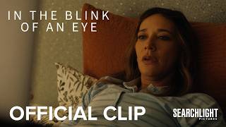 In The Blink Of An Eye  I Love You  Clip  Searchlight Pictures