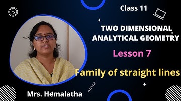 Family of lines | Family of straight lines | Analytical geometry | Class 11 maths | Exercise 6.3