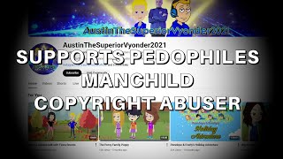Childish Behavior Of Austinthesuperiorvyonder2021 100% Fair Use