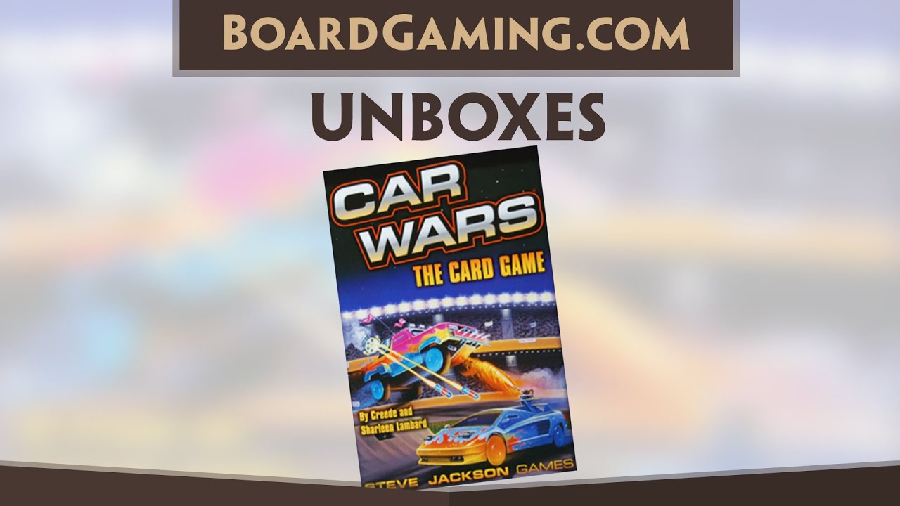 BoardGaming.com Unboxes Car Wars: The Card Game (Third Edition)