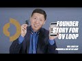 Founder story for ov loop  the desire company