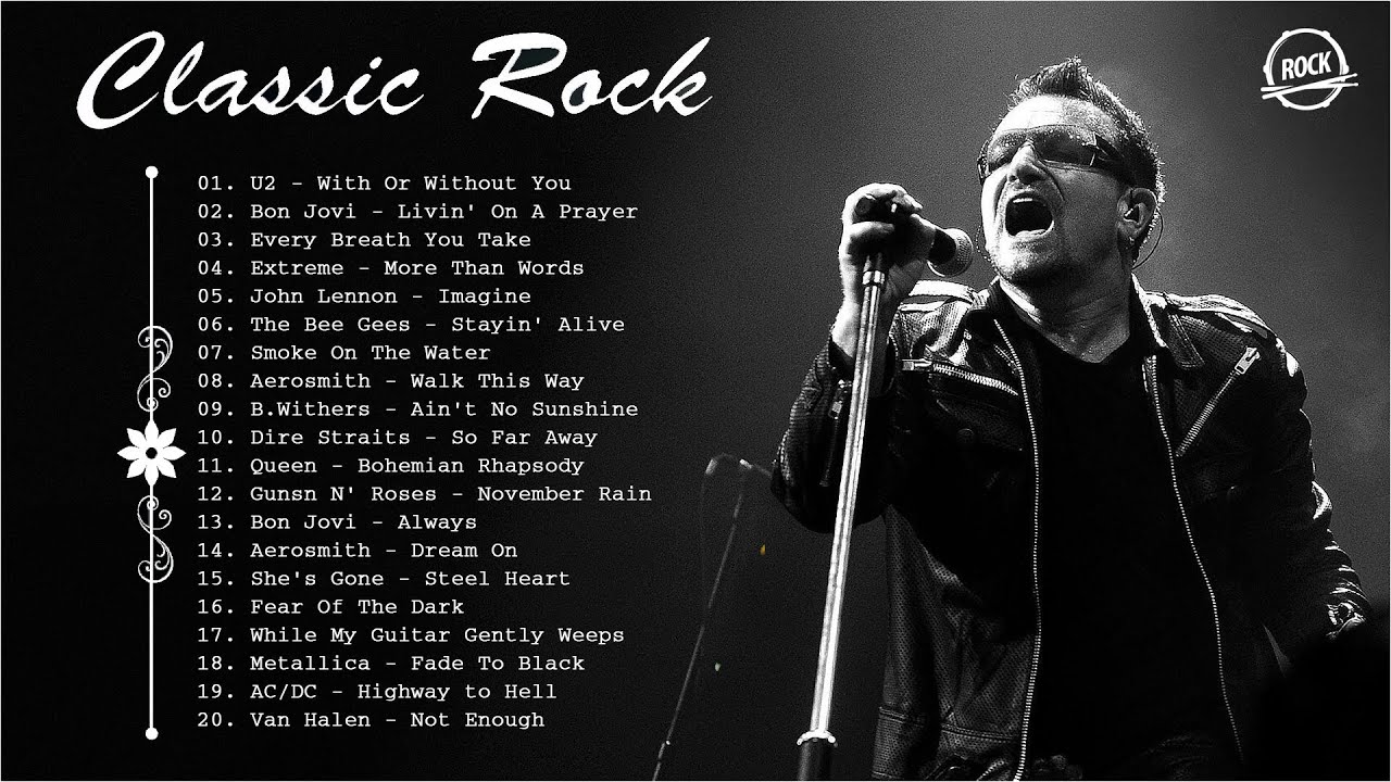 Classic Rock Songs Best Classic Rock Songs Of All Time YouTube