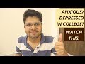 Dealing with Anxiety and Homesickness in College | Kalpit Veerwal