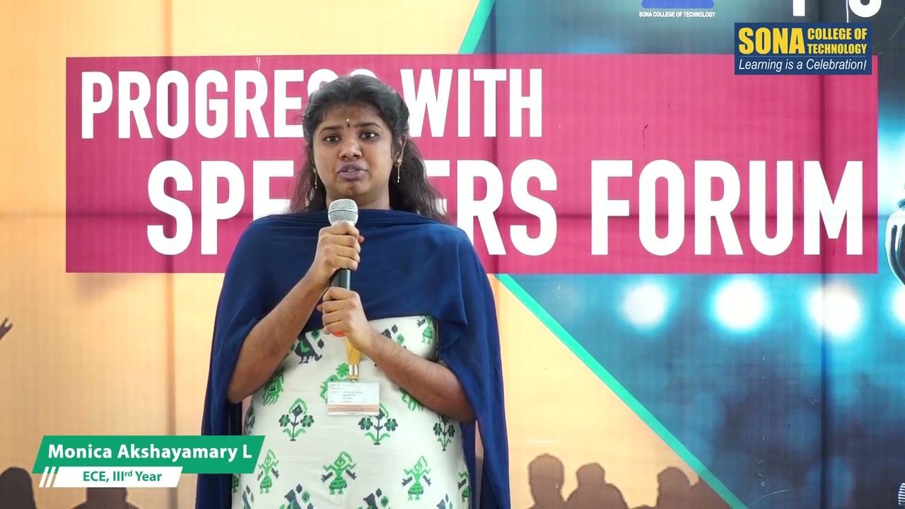 Progress with Speakers Forum | Ms. Monica Akshayamary L, III year, ECE | Sona College of Technology