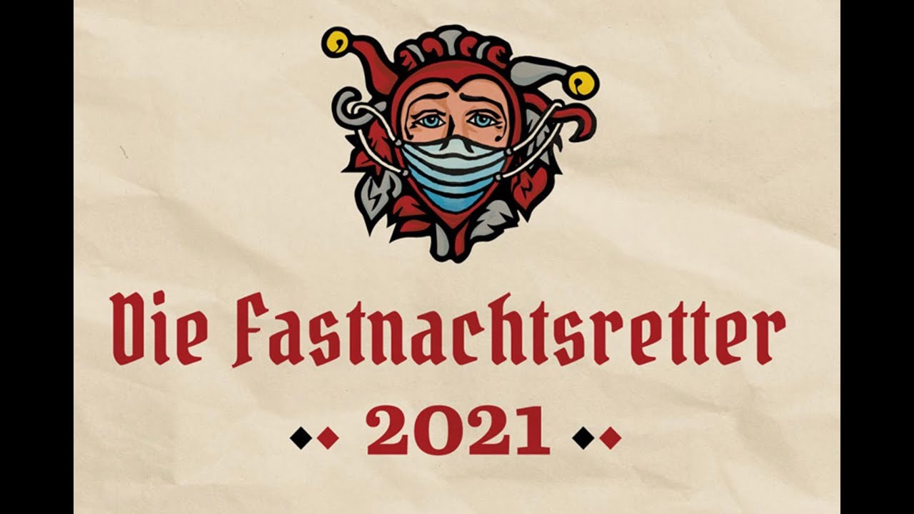Die Fasendsretter 2021
