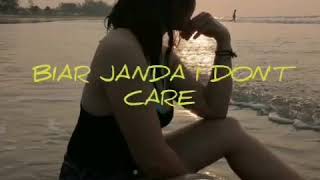 Download Lagu Biar janda i dont care lirik MP3