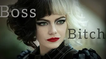 Cruella FMV Boss Bitch Cruella FMV Boss Bitch