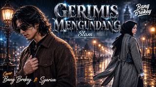 AUTO MERINDING NYESEK Massal! 🥀 Gerimis Mengundang - Slam | Cover Slow Rock Bang Brokey ft Syariva