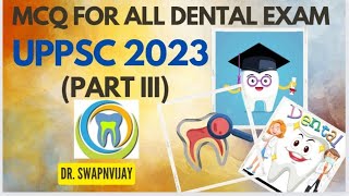 1st OCT UPPSC DENTAL EXAM MCQS # IMP QUESTIONS FOR NEET PG screenshot 5