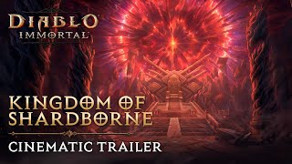Diablo Immortal | Kingdom of Shardborne Cinematic