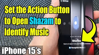 iPhone 15/15 Pro Max: How to Set the Action Button to Open Shazam to Identify Music screenshot 2