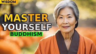 10 powerful lesson For Mastering Yourself | Buddhism