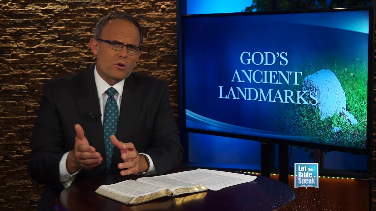 Let The Bible Speak - God's Ancient Landmarks Part 1 - Youtube