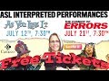 Free tickets for ASL interpreted performance