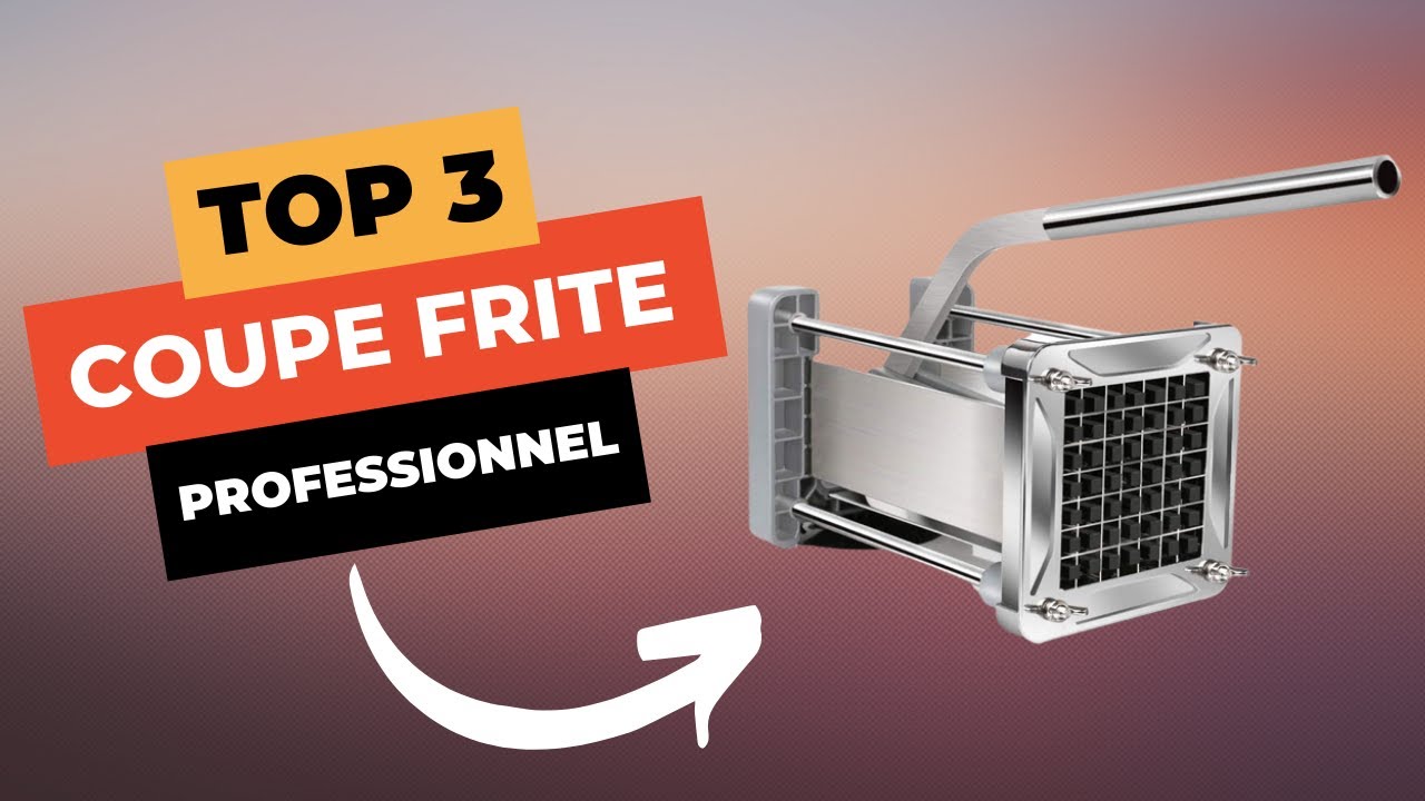 Coupe Frite Professionnel