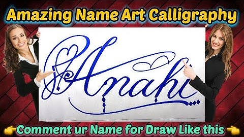 Anahi Name Signature Calligraphy Status | How to Draw, Cursive Calligraphy with Cut Marker