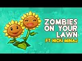 Zombies On Your Lawn ft. Nicki Minaj - Plants Vs Zombies