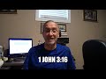 Trinity Bible Study July 29, 2021  1 John 3:16