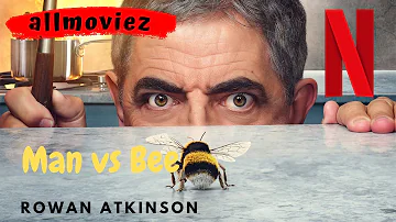 Man vs Bee 2022 trailer | About Netflix Man vs Bee 2022 | Rowan Atkinson Man vs Bee 2022 trailer