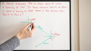Bearing/Vector Ship Problem - Find the Distance Between Port A and Port C - Law of Cosines Net Worth