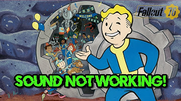 Fallout 76: Fix Sound/Audio Not Working, Fix Crackling/Distorted/Popping Audio Problem