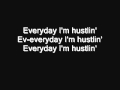 Hustlin' - Rick Ross - Lyrics