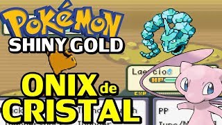 Pokémon Shiny Gold Sigma (Detonado - Parte 43) - Onix de Cristal e Navel Island