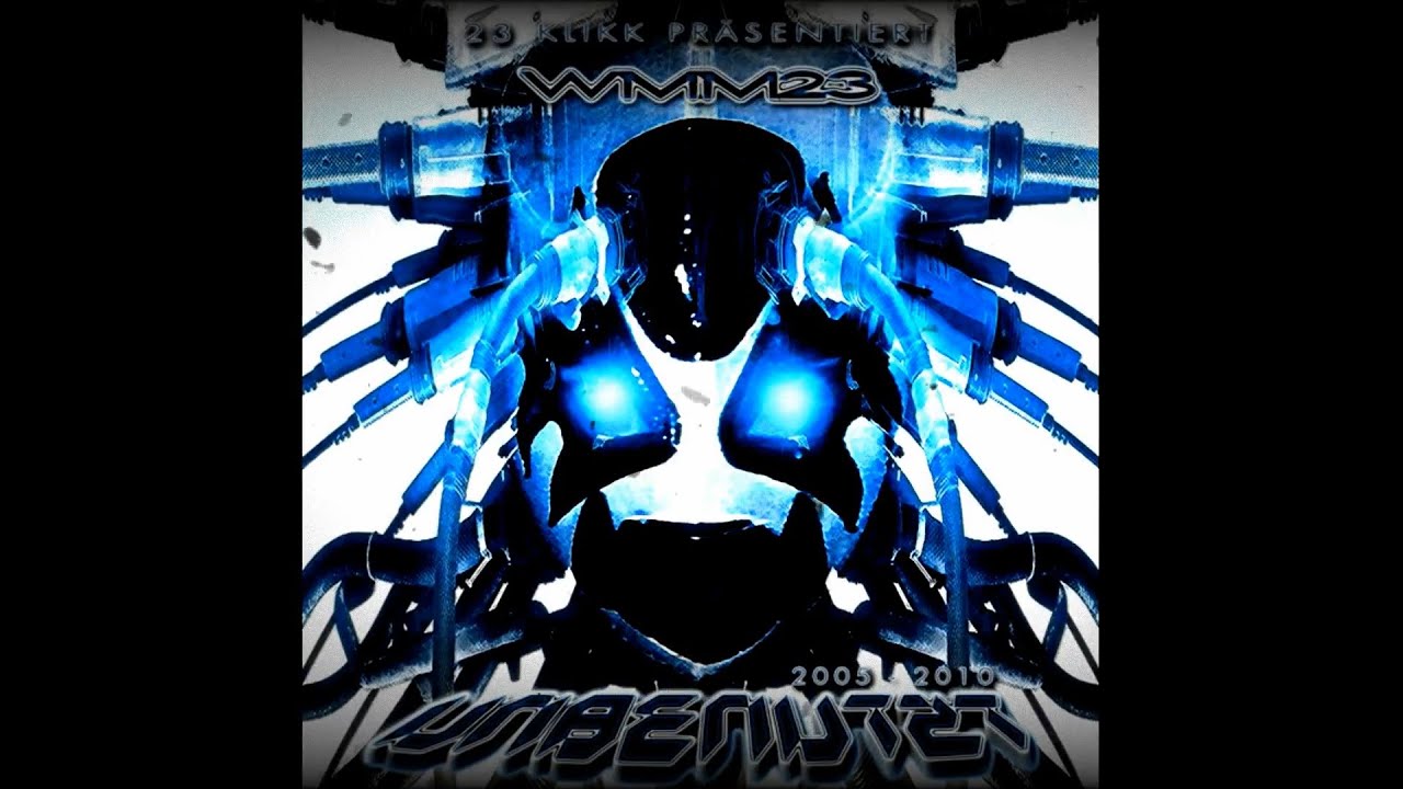 WMM23 - Unbenutzt (2005-2010) (Full Album, 2011, 23Klikk)